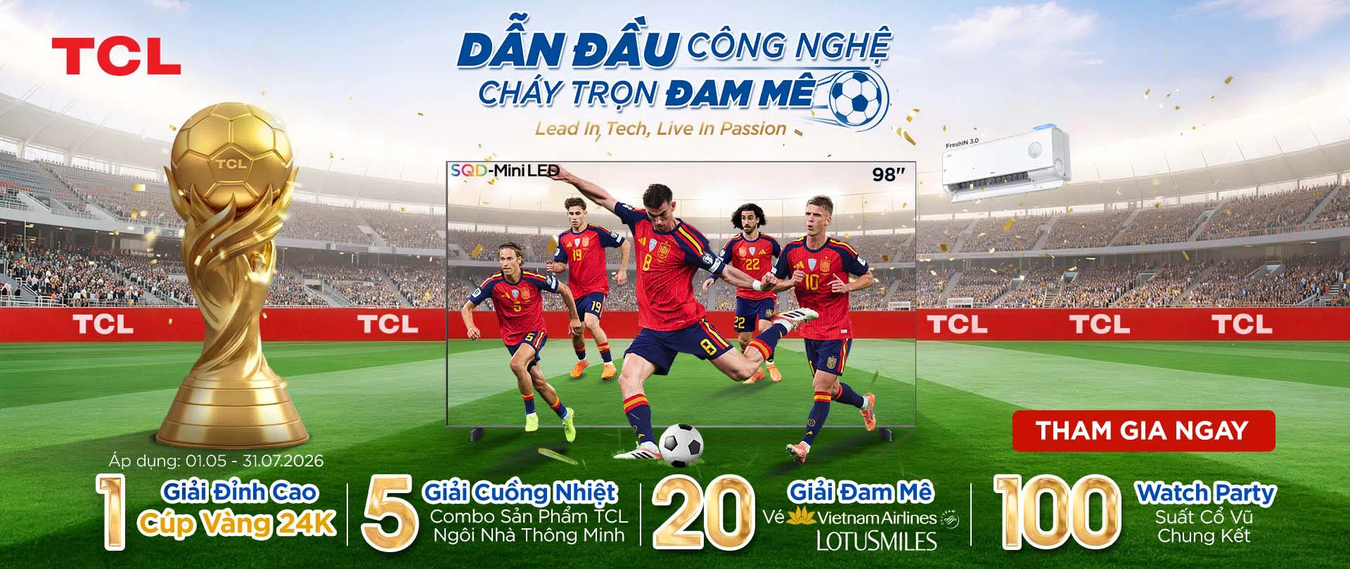 Dẫn đầu c&ocirc;ng nghệ, ch&aacute;y trọn đam m&ecirc; c&ugrave;ng TCL
