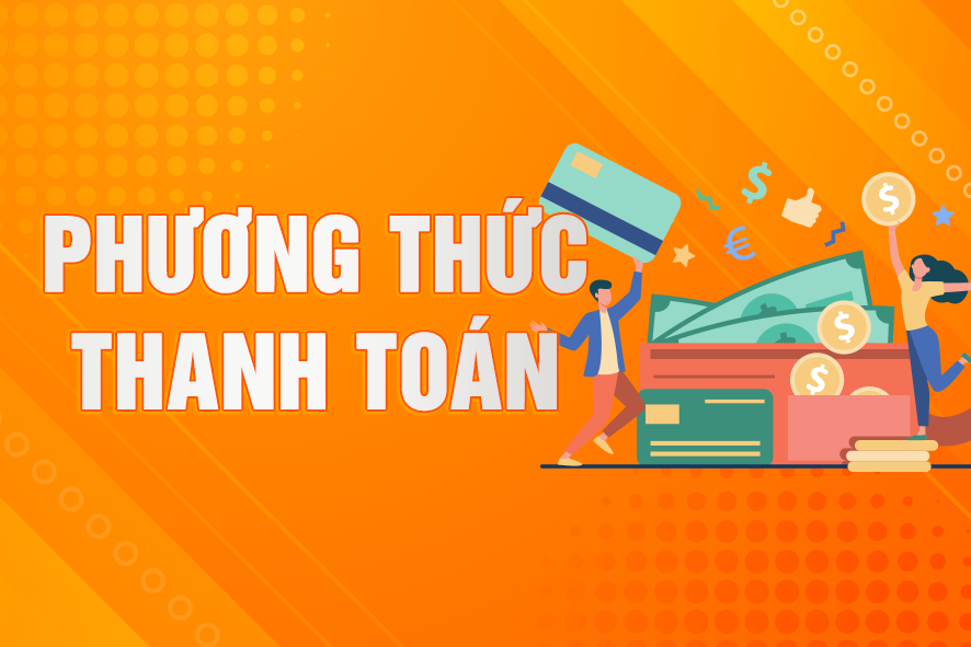 Thông tin về các phương thức thanh toán